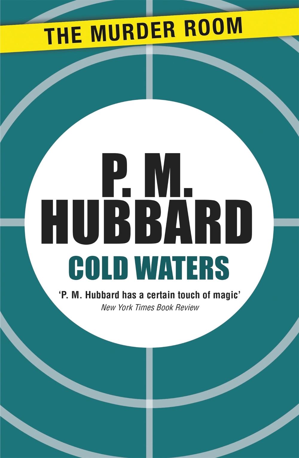 Cold Waters by P.M. Hubbard - ISBN: 9781471900617