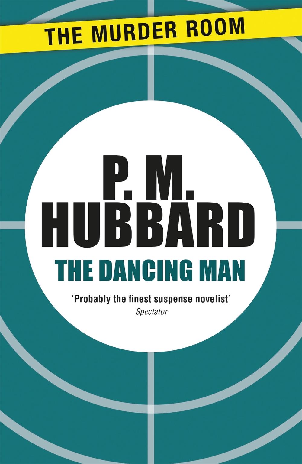 The Dancing Man by P.M. Hubbard - ISBN: 9781471900655