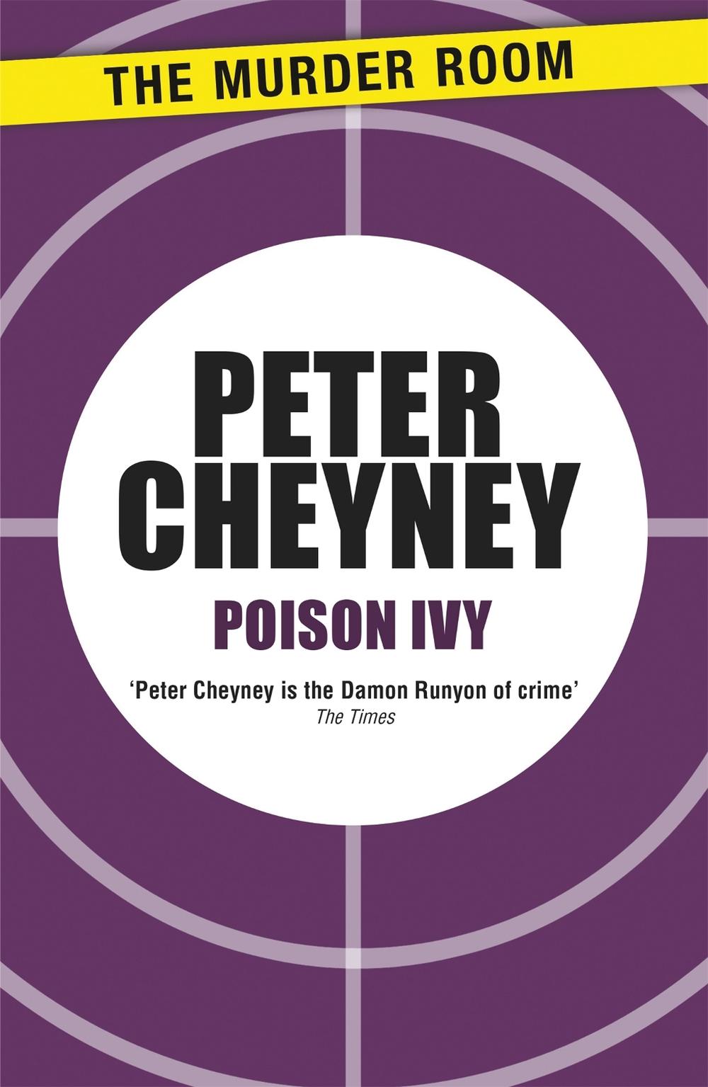 Poison Ivy by Peter Cheyney - ISBN: 9781471901409
