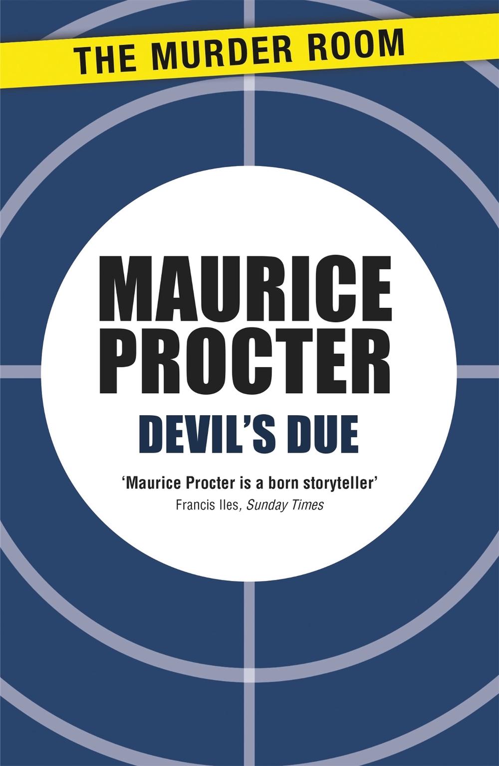 Devil's Due by Maurice Procter - ISBN: 9781471902710
