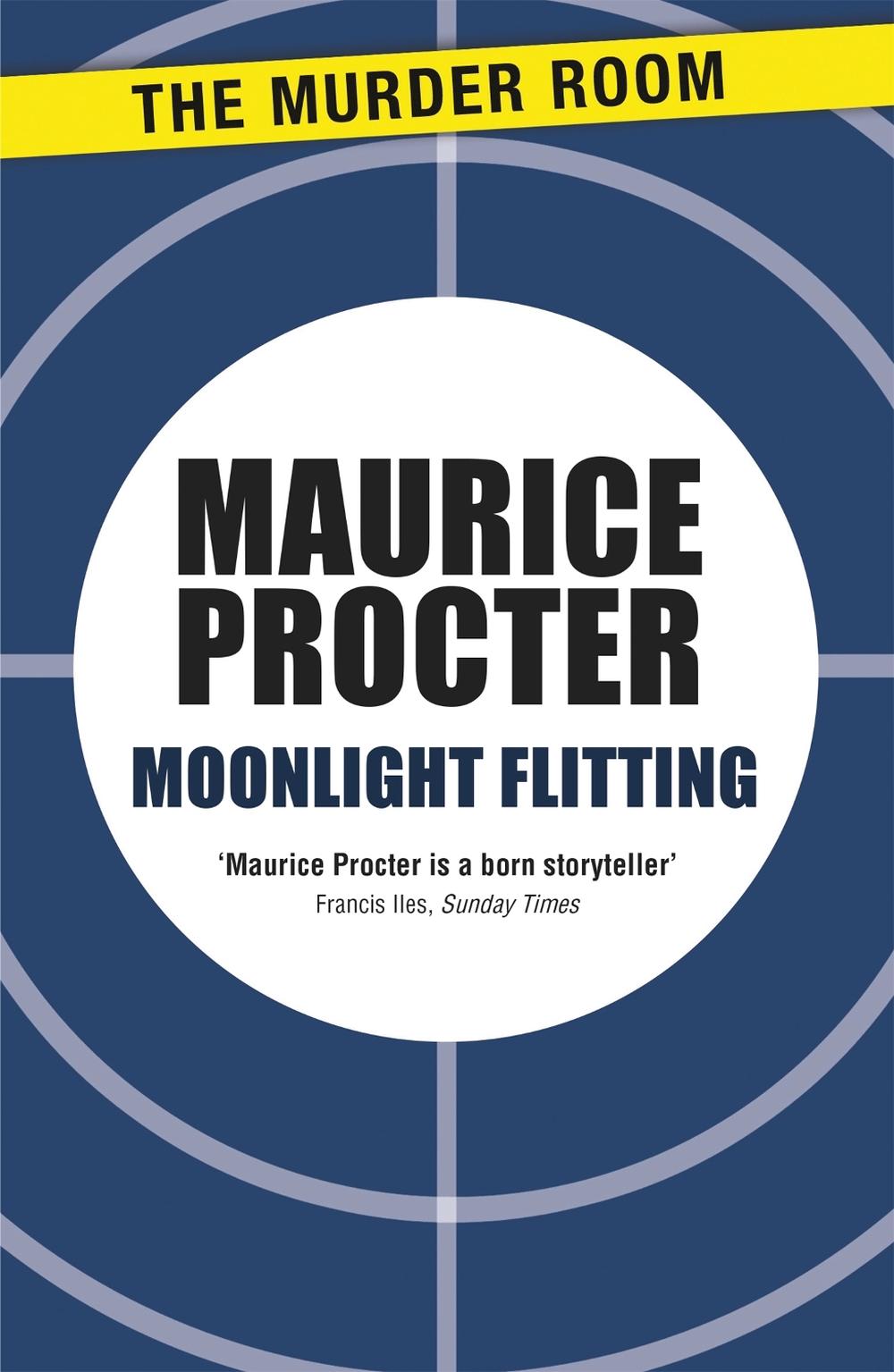 Moonlight Flitting by Maurice Procter - ISBN: 9781471902772