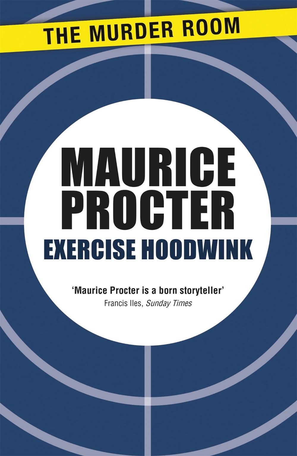 Exercise Hoodwink by Maurice Procter - ISBN: 9781471902871