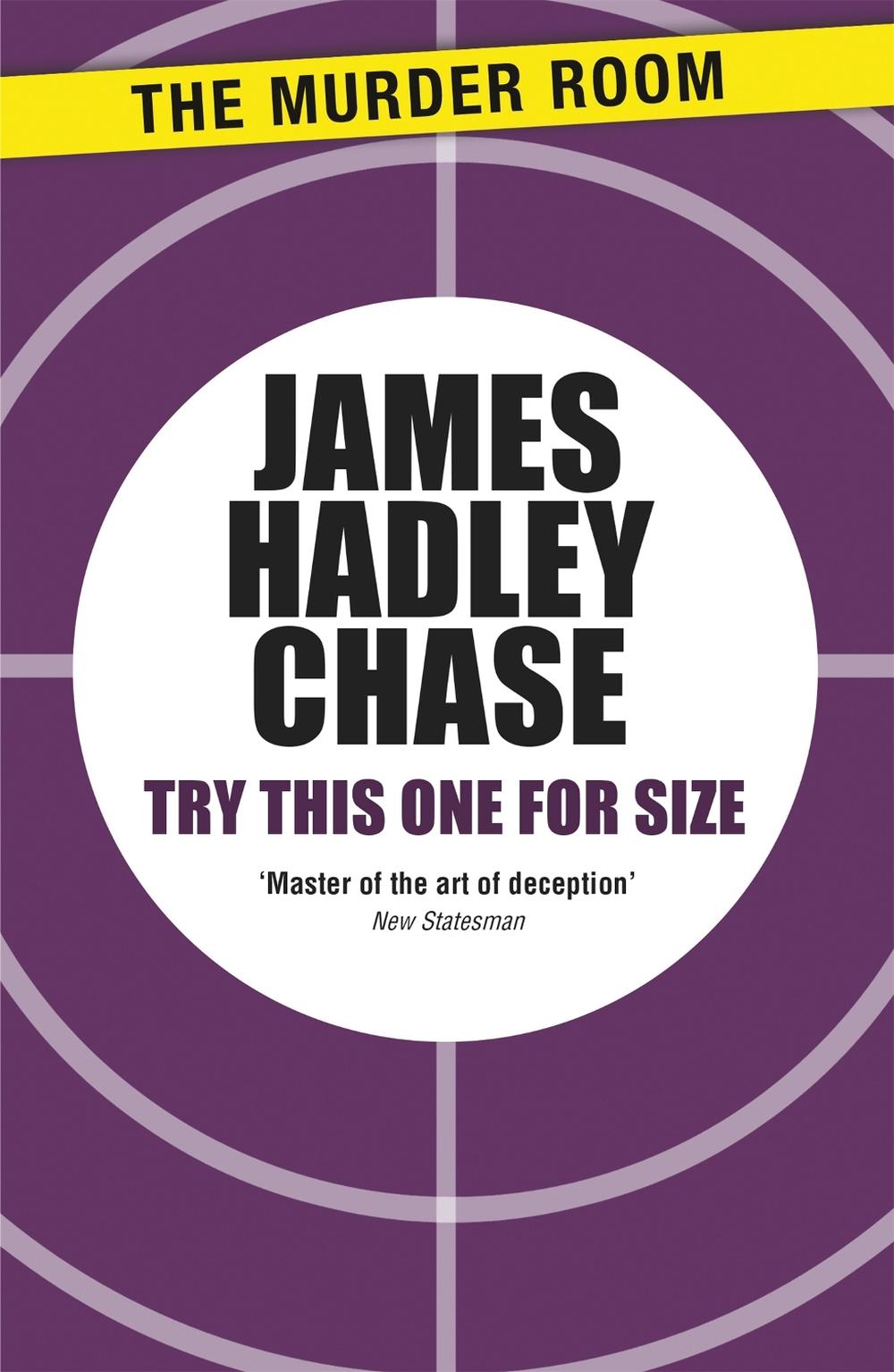 Try This One for Size by James Hadley Chase - ISBN: 9781471904042