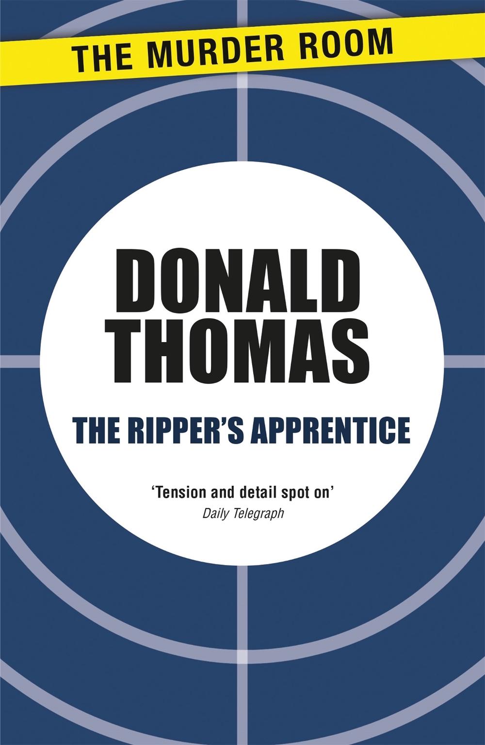 The Ripper's Apprentice by Donald Thomas - ISBN: 9781471904325