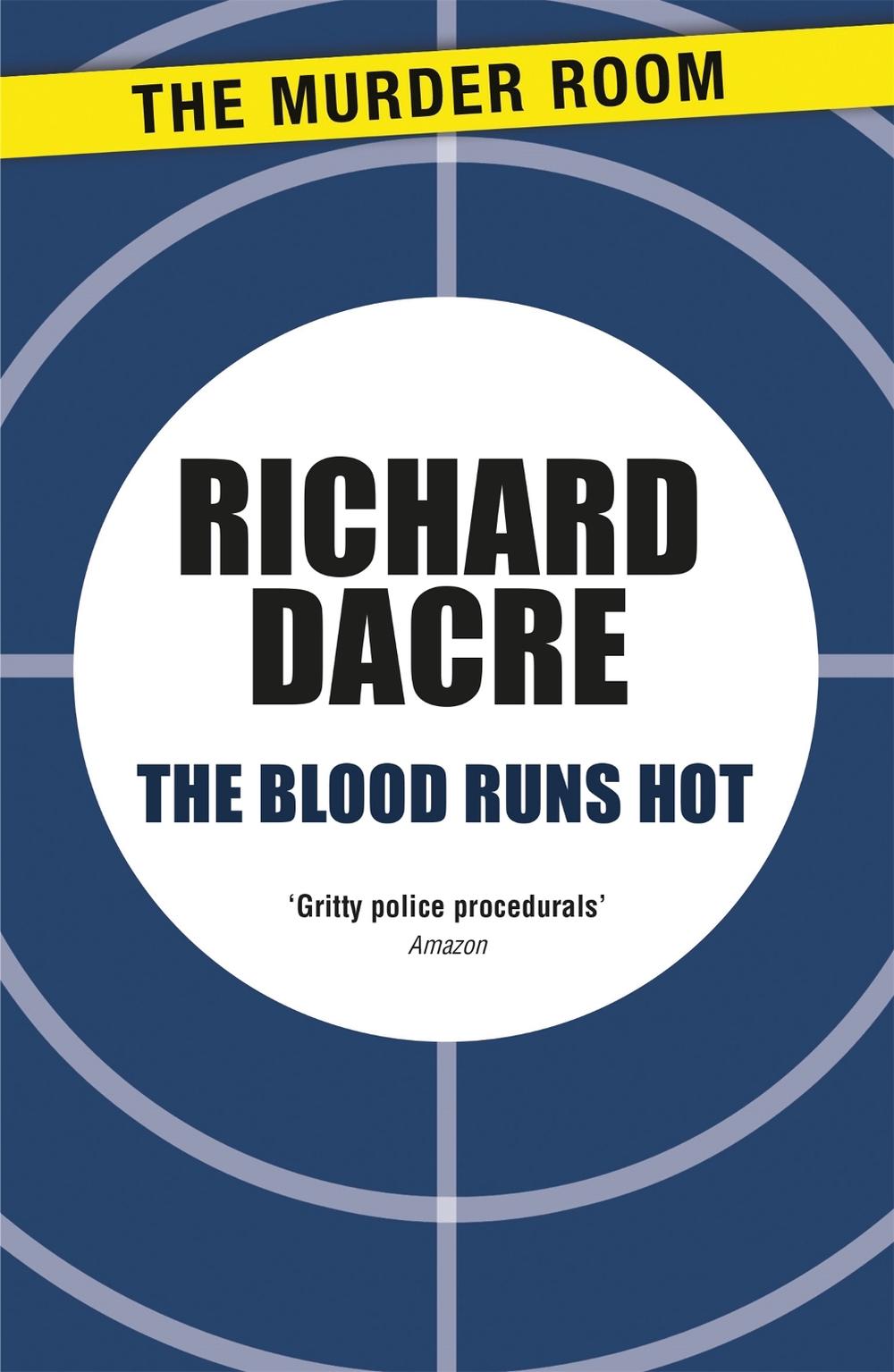The Blood Runs Hot by Donald Thomas - ISBN: 9781471904479