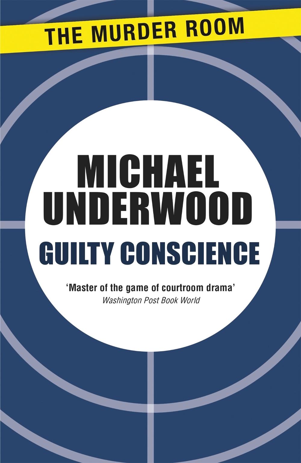 Guilty Conscience by Michael Underwood - ISBN: 9781471904851