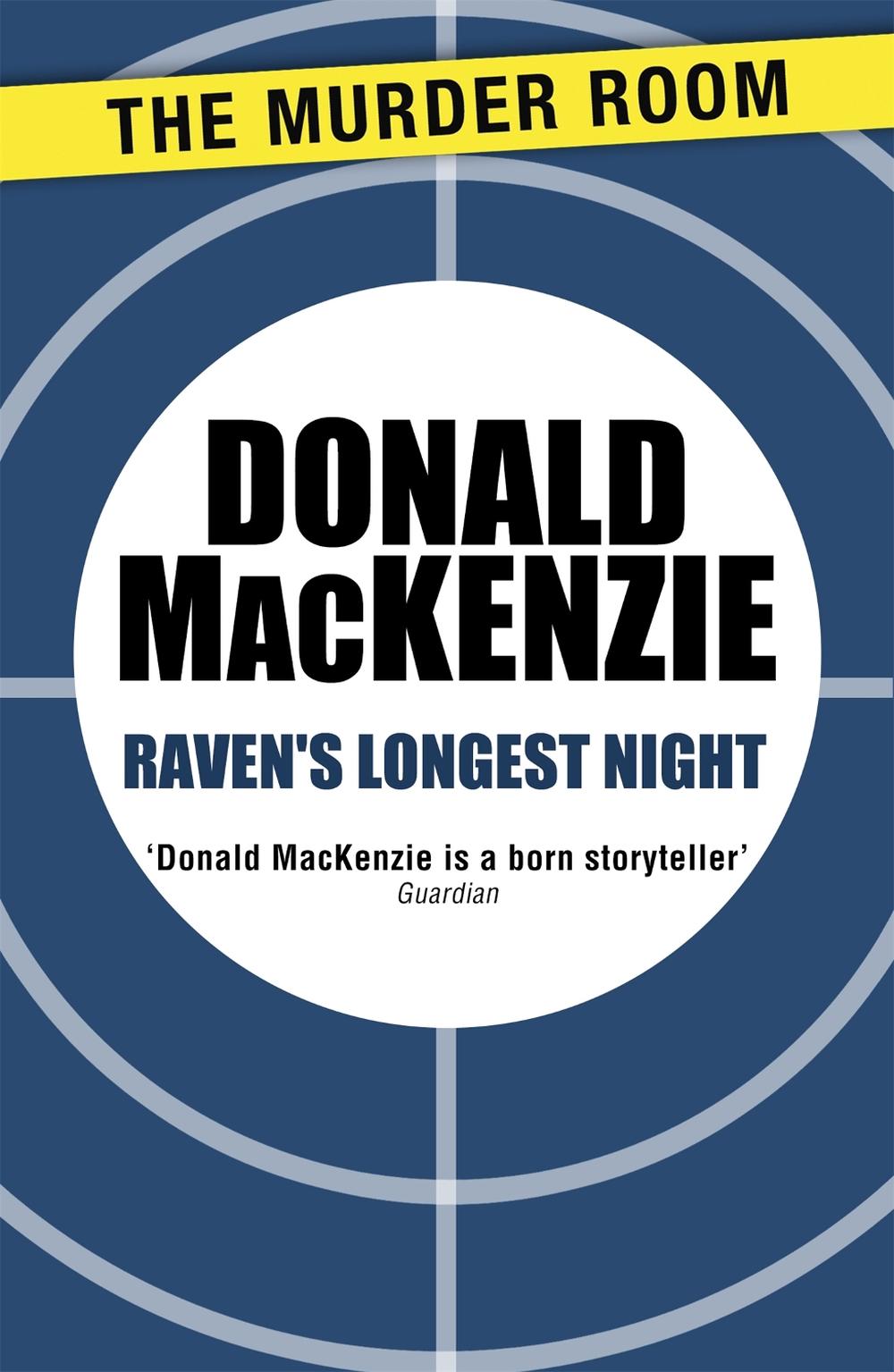 Raven's Longest Night by Donald MacKenzie - ISBN: 9781471905131