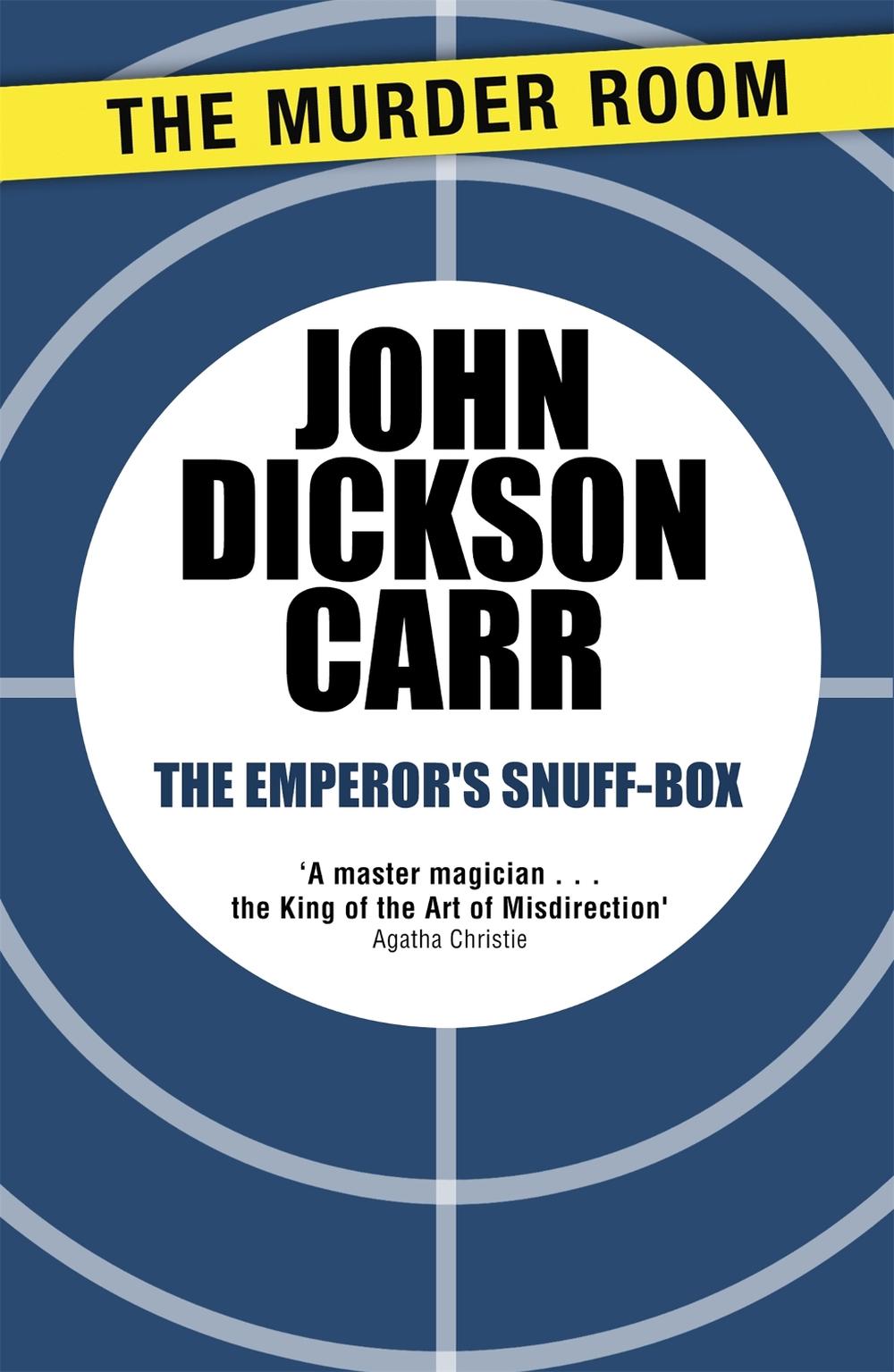 The Emperor's Snuff-Box by John Dickson Carr - ISBN: 9781471905278