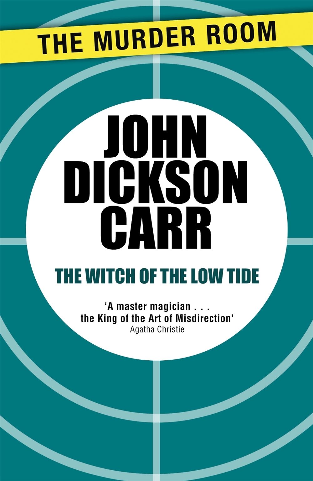 The Witch of the Low Tide by John Dickson Carr - ISBN: 9781471905353