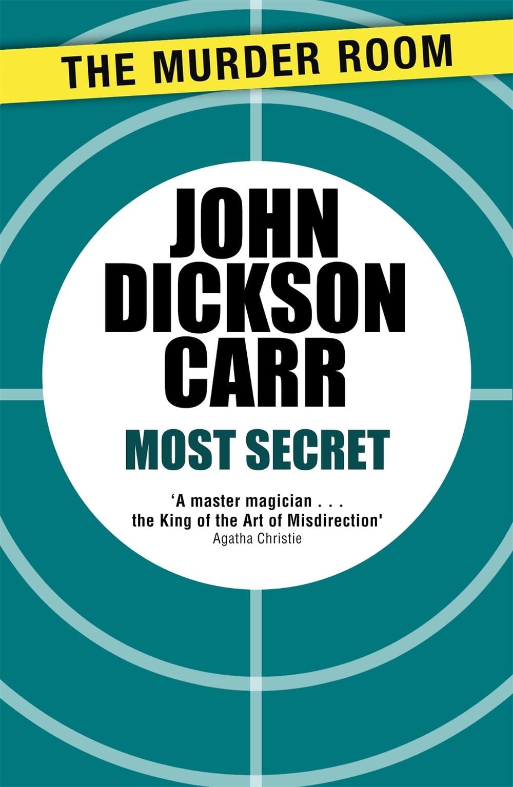Most Secret by John Dickson Carr - ISBN: 9781471905391