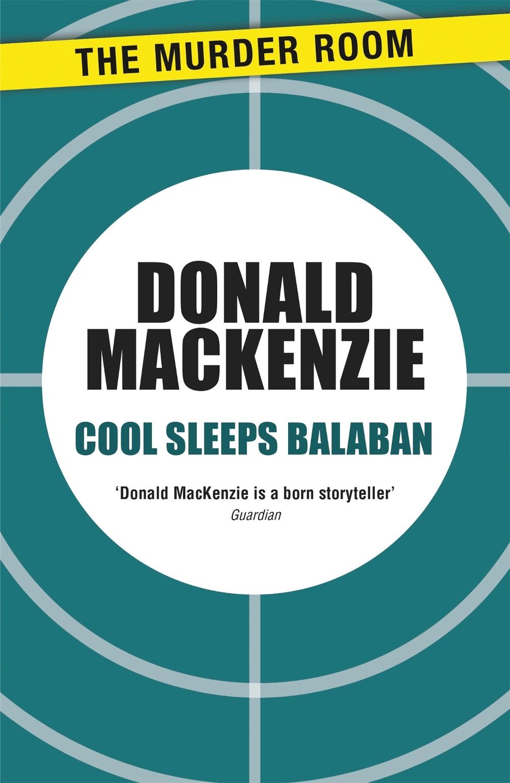 Cool Sleeps Balaban by Donald MacKenzie - ISBN: 9781471905759