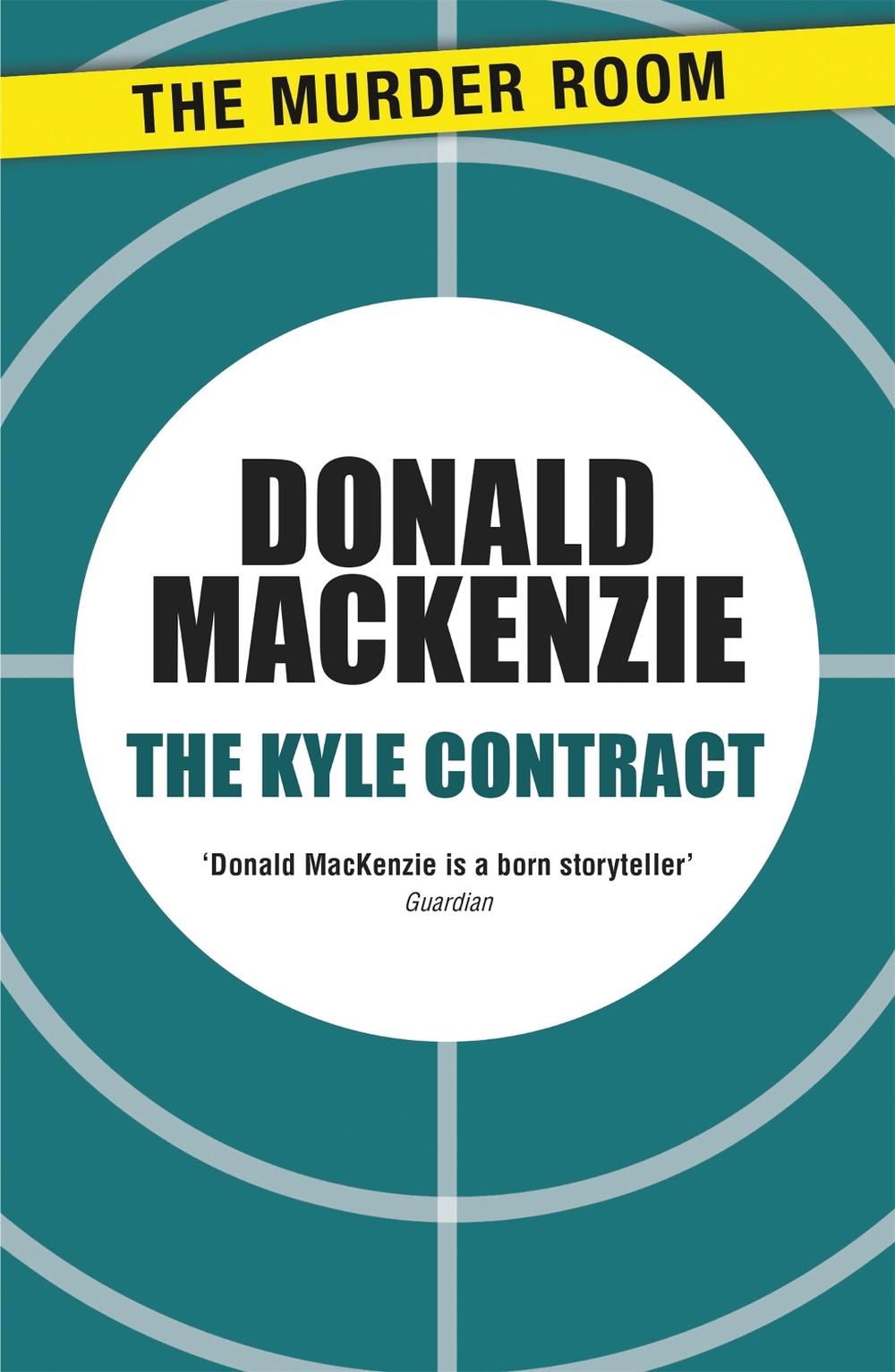 The Kyle Contract by Donald MacKenzie - ISBN: 9781471905834