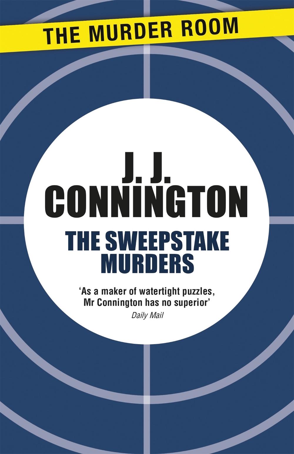 The Sweepstake Murders by J.J. Connington - ISBN: 9781471906053