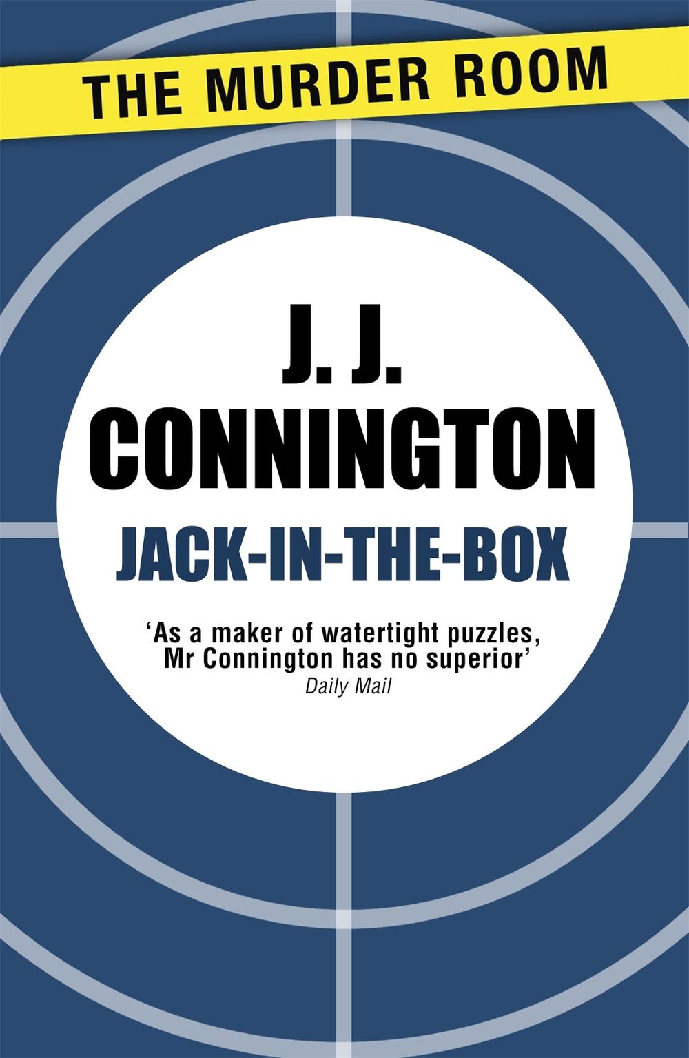 Jack-in-the-Box by J.J. Connington - ISBN: 9781471906237