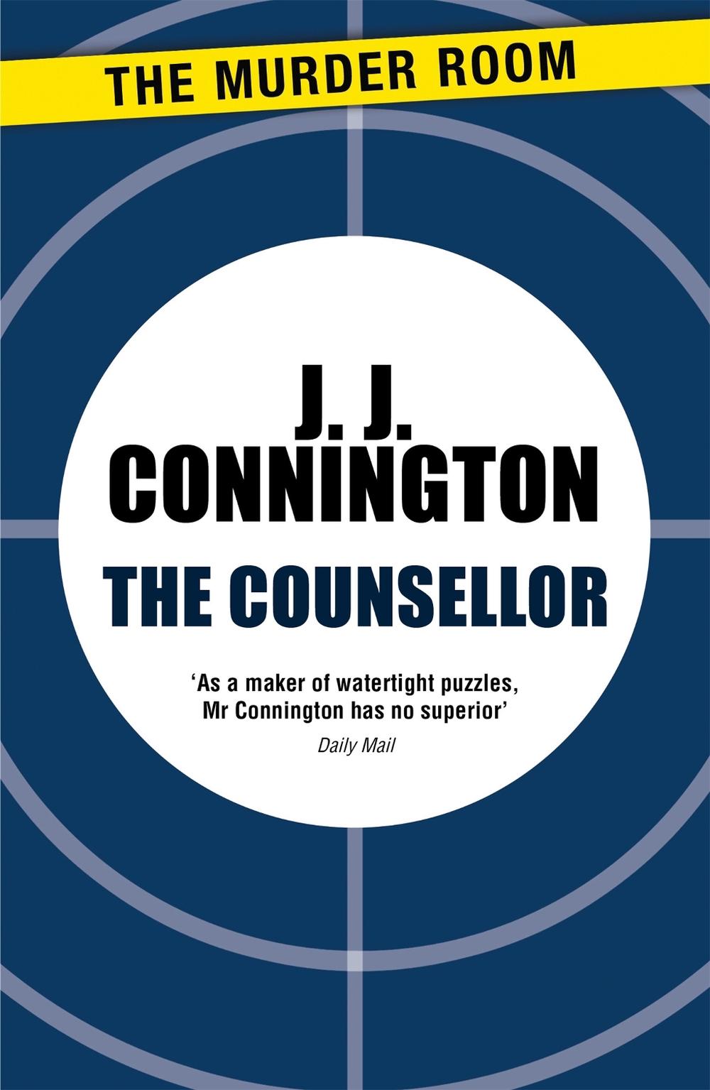 The Counsellor by J.J. Connington - ISBN: 9781471906374