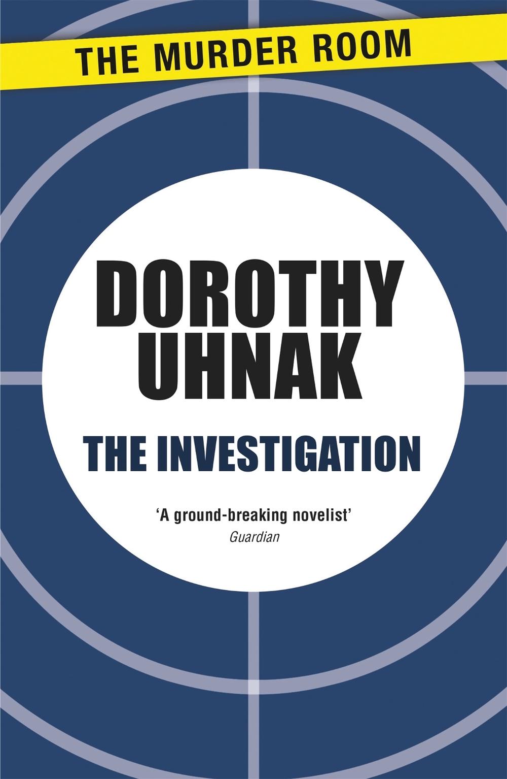 The Investigation by Dorothy Uhnak - ISBN: 9781471906541