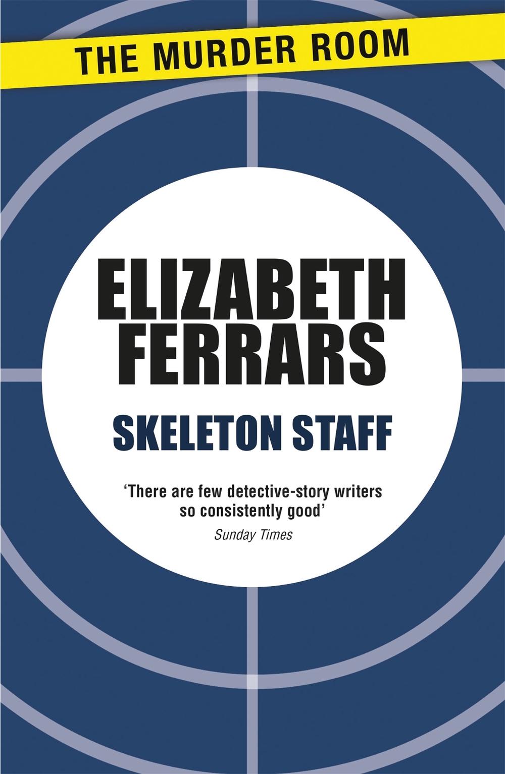 Skeleton Staff by Elizabeth Ferrars - ISBN: 9781471906664