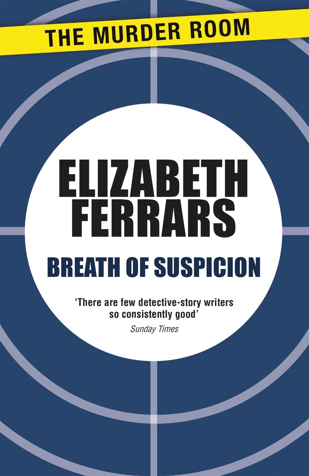 Breath of Suspicion by Elizabeth Ferrars - ISBN: 9781471906725