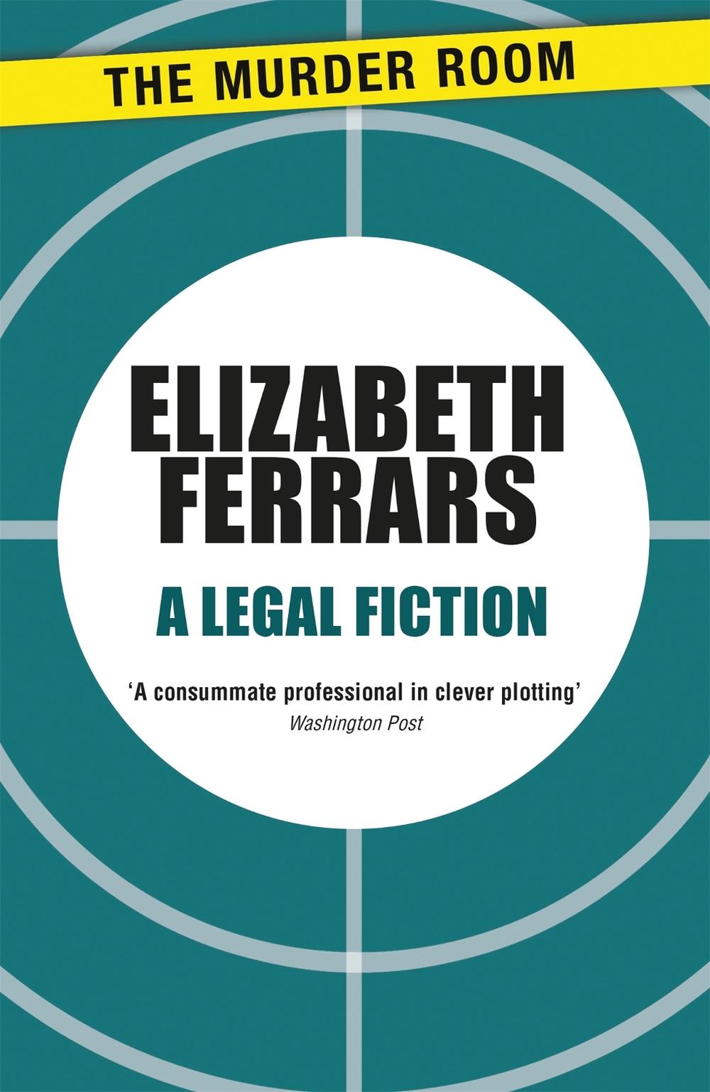 A Legal Fiction by Elizabeth Ferrars - ISBN: 9781471907142