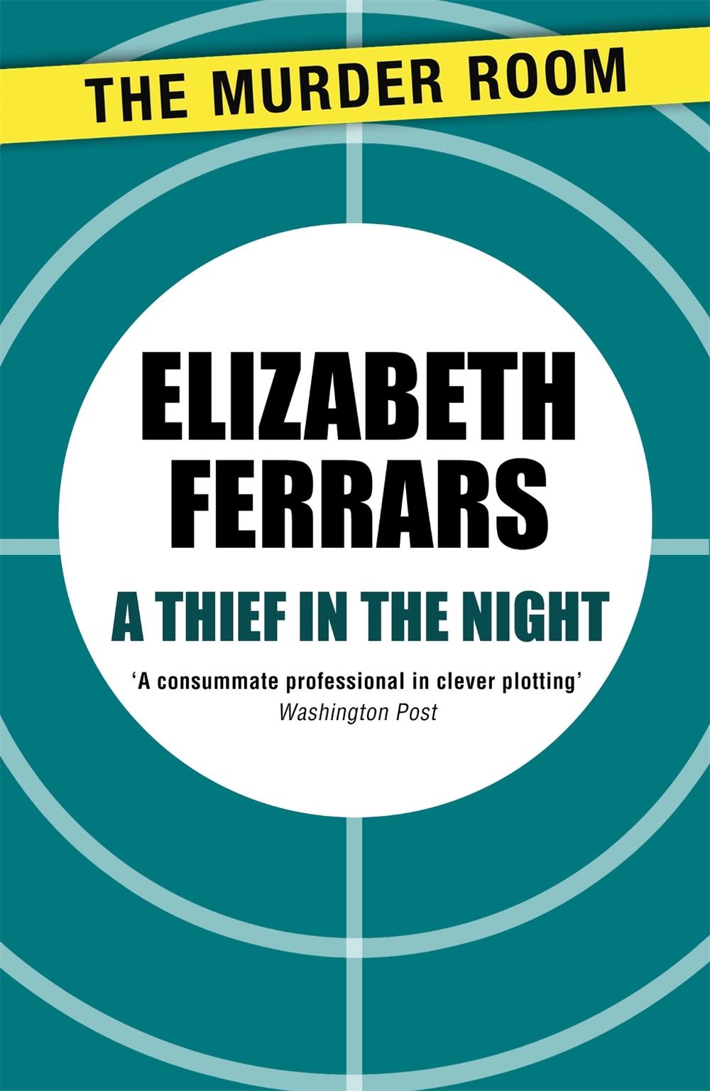 A Thief in the Night by Elizabeth Ferrars - ISBN: 9781471907326