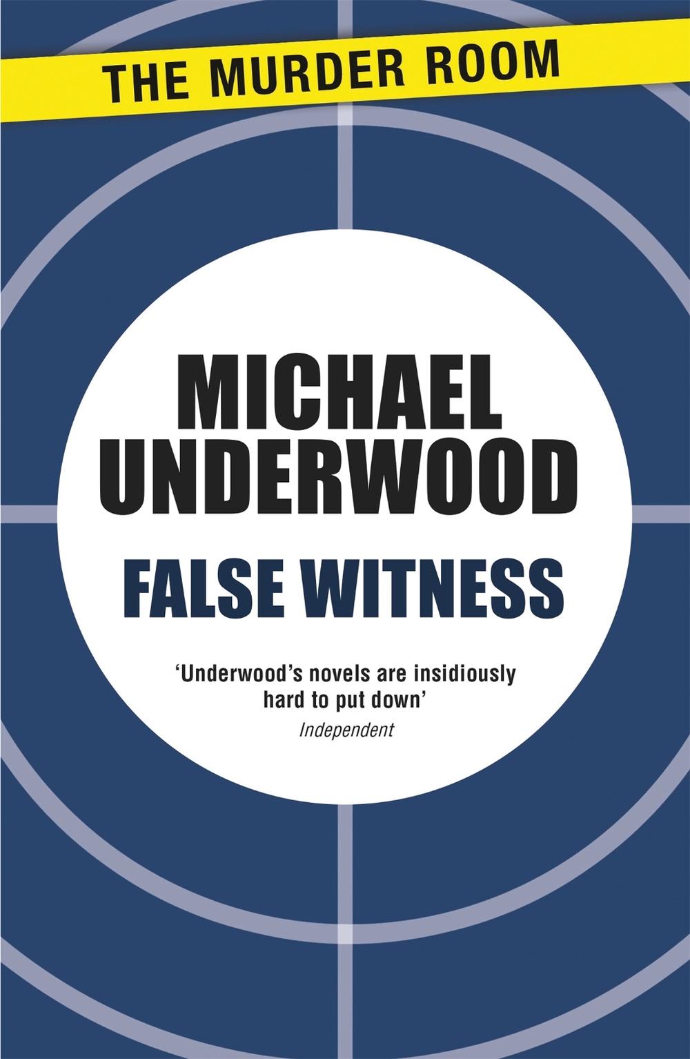 False Witness by Michael Underwood - ISBN: 9781471907685