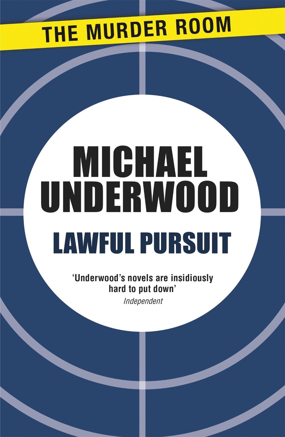 Lawful Pursuit by Michael Underwood - ISBN: 9781471907722