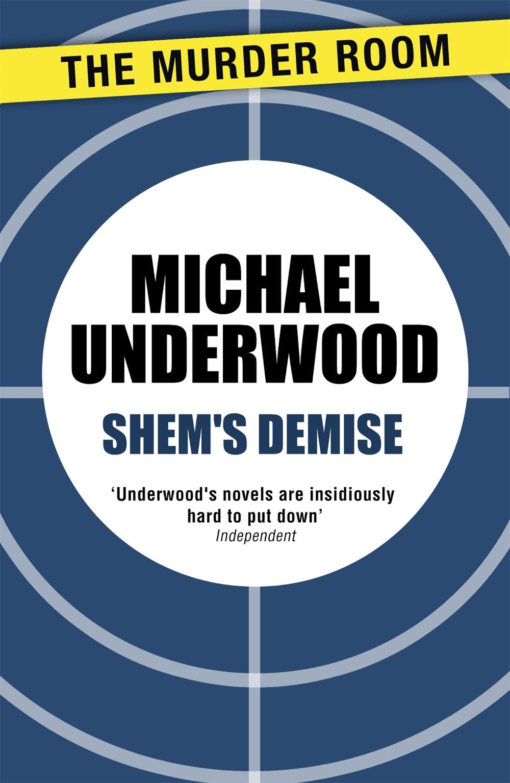 Shem's Demise by Michael Underwood - ISBN: 9781471908101