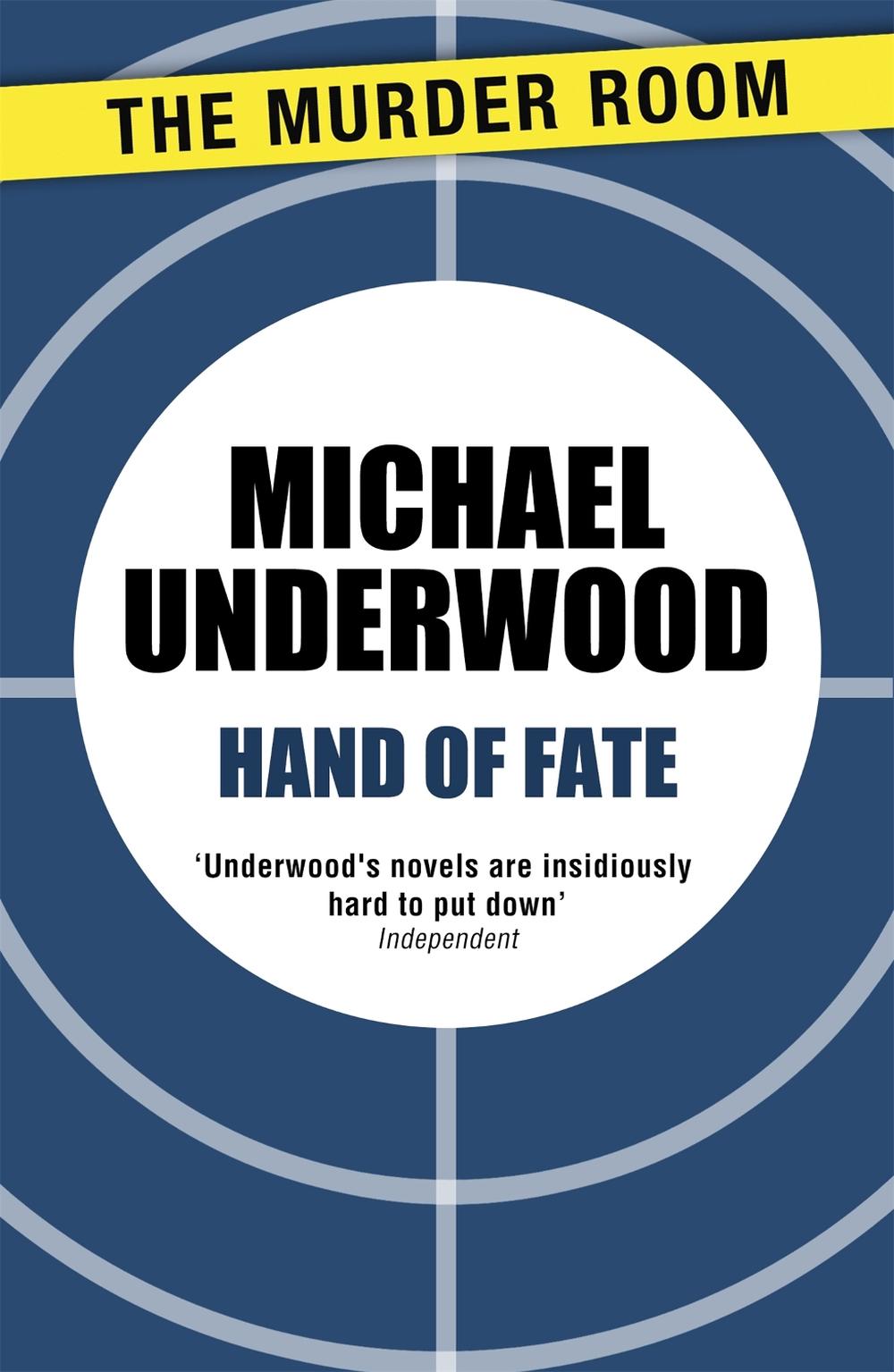 Hand of Fate by Michael Underwood - ISBN: 9781471908200