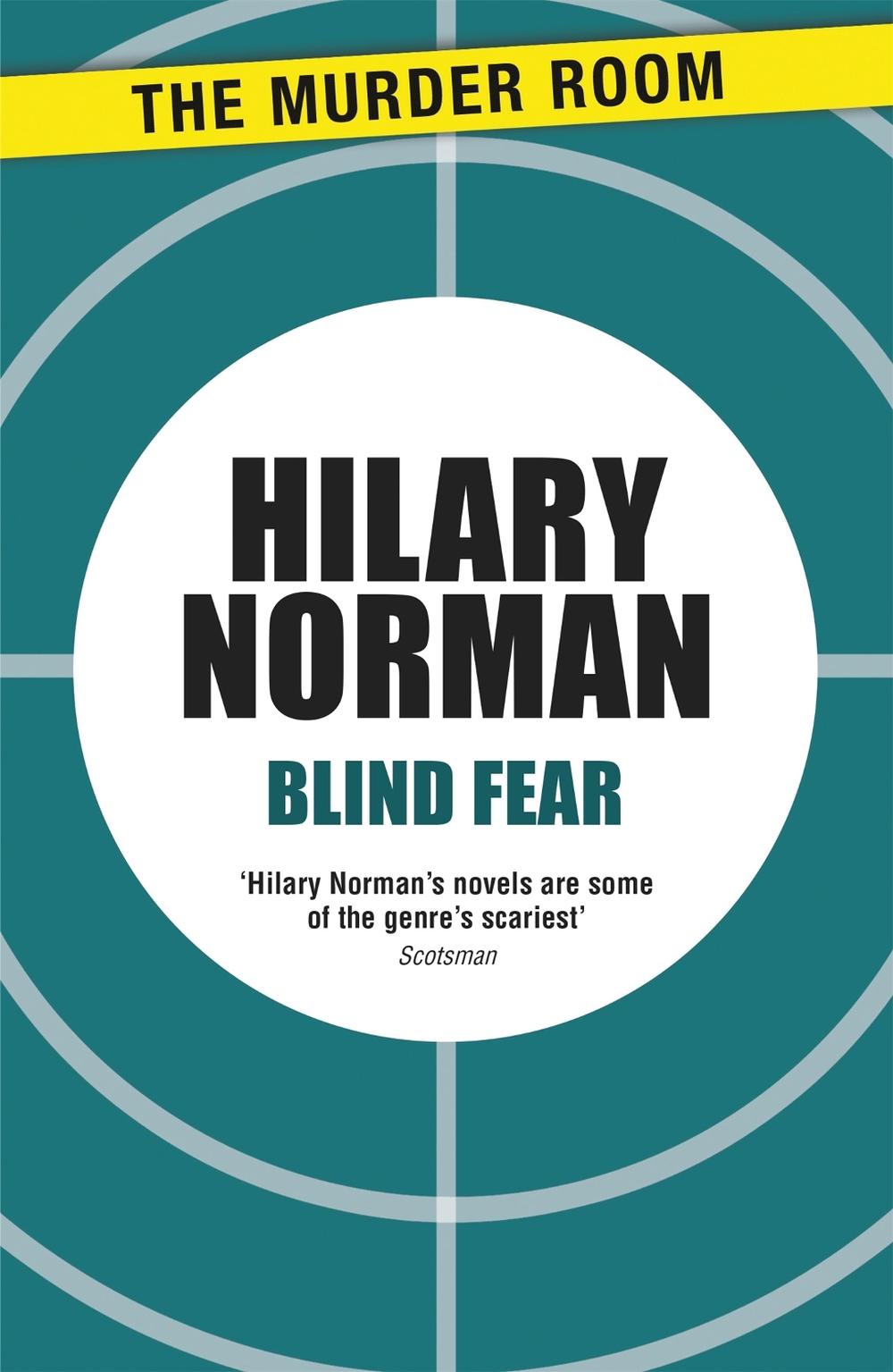Blind Fear by Hilary Norman - ISBN: 9781471908323