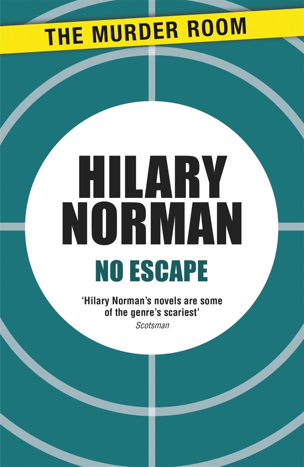 No Escape by Hilary Norman - ISBN: 9781471908385