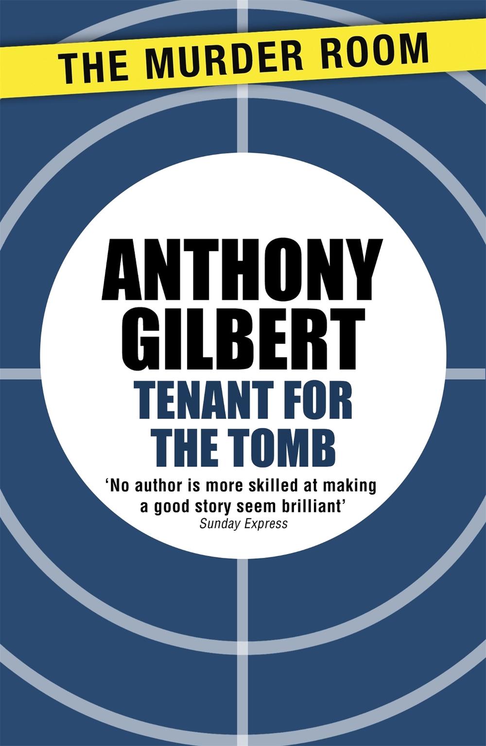 Tenant for the Tomb by Anthony Gilbert - ISBN: 9781471910388
