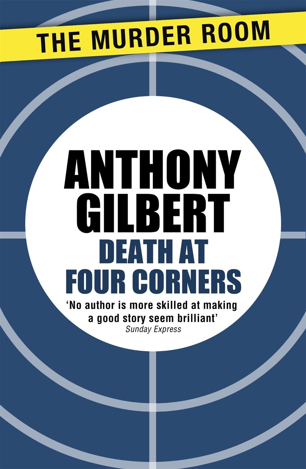 Death at Four Corners by Anthony Gilbert - ISBN: 9781471910425