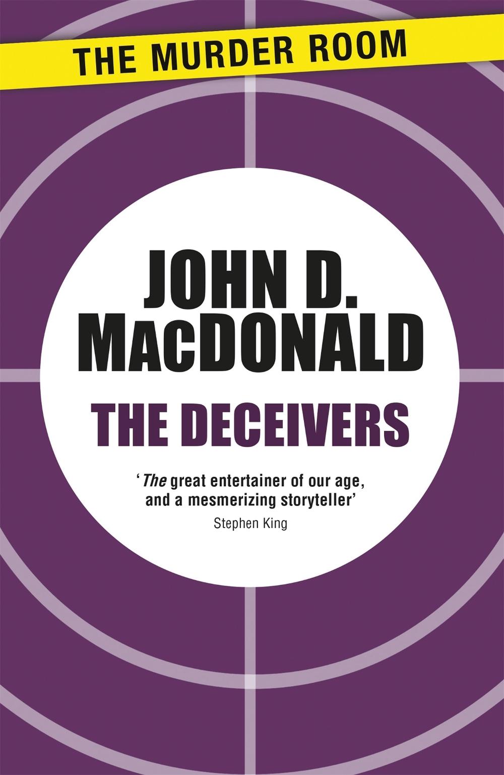 The Deceivers by John D. MacDonald - ISBN: 9781471911484