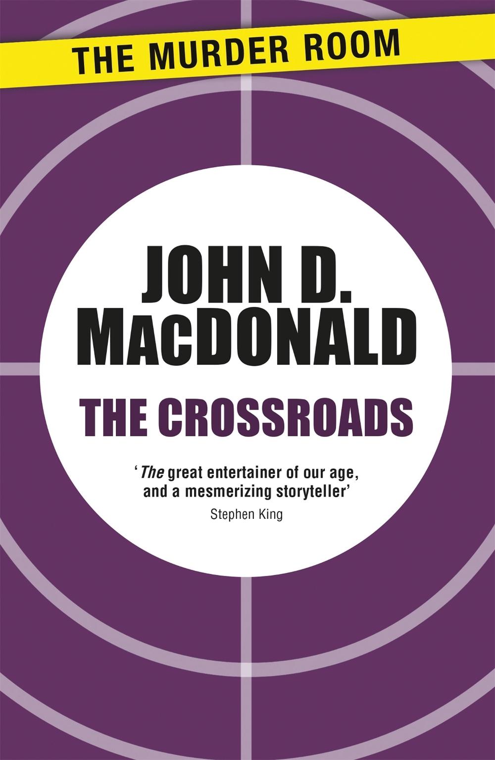 The Crossroads by John D. MacDonald - ISBN: 9781471911583