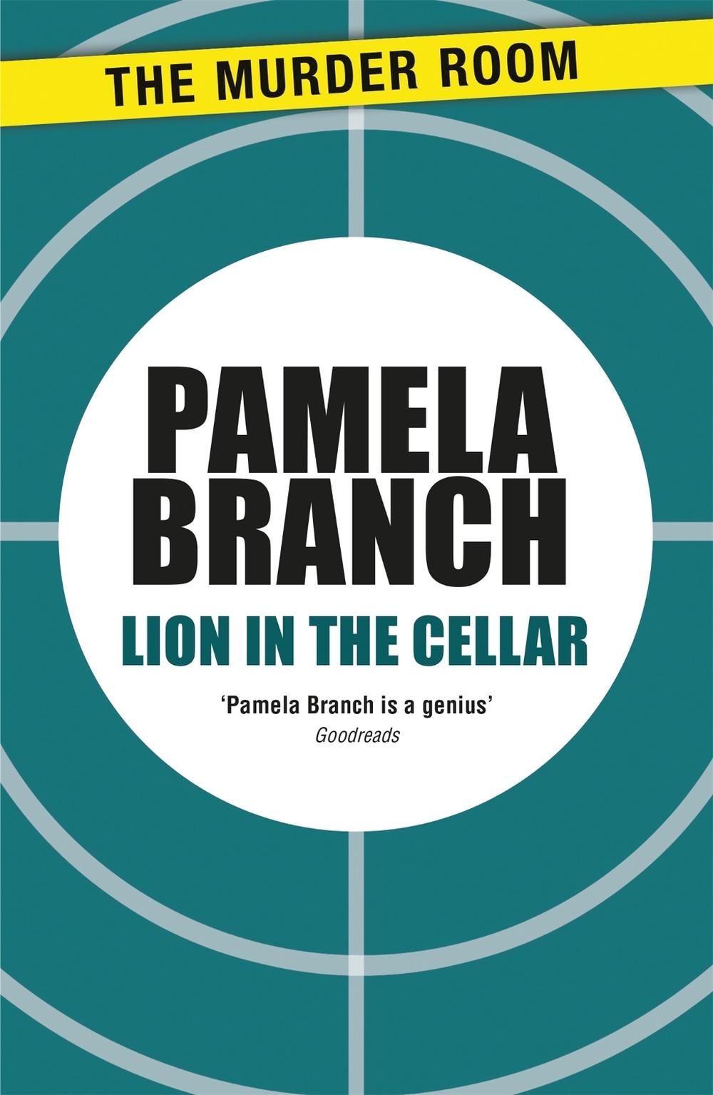 Lion in the Cellar by Pamela Branch - ISBN: 9781471912283
