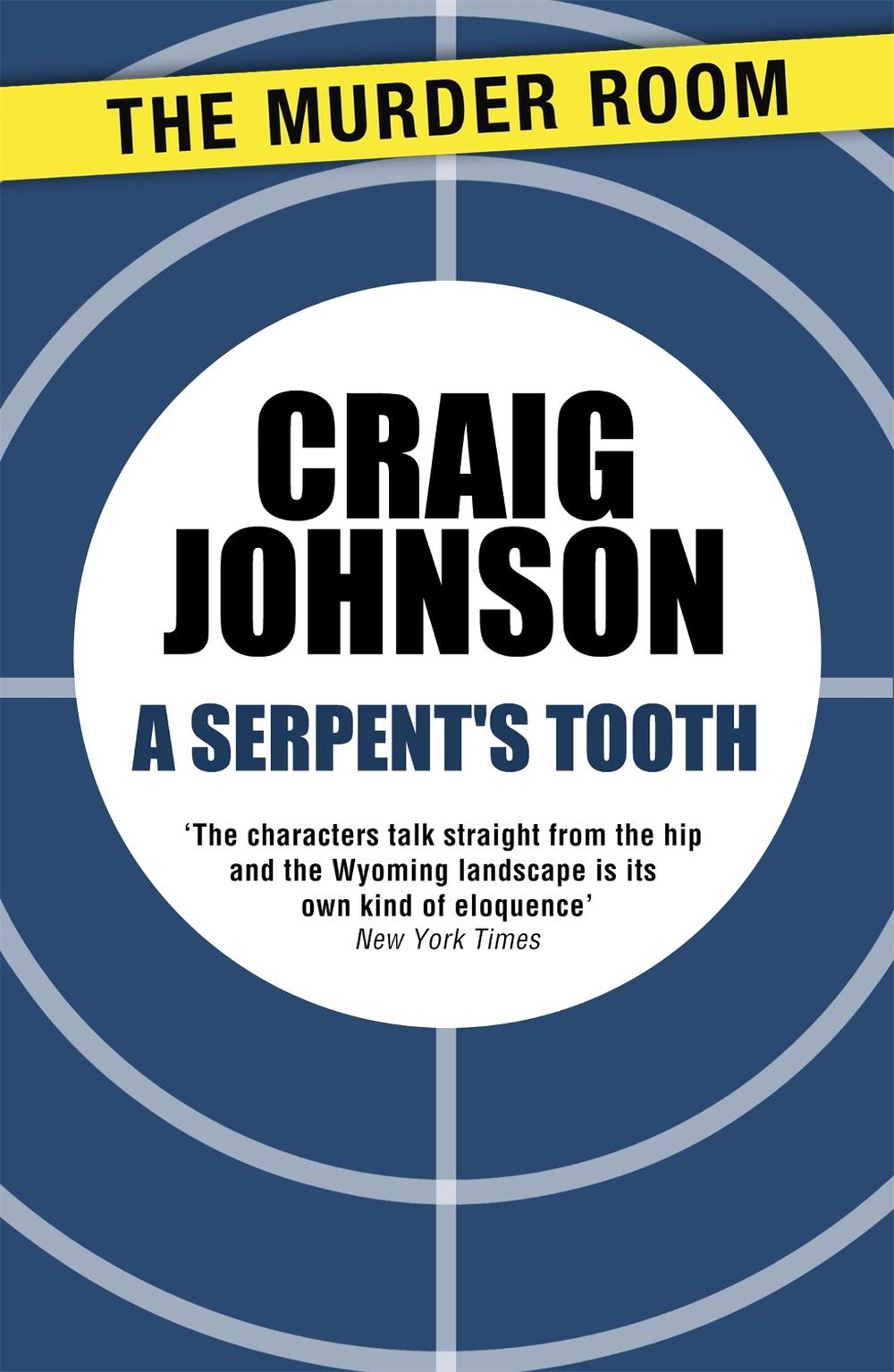A Serpent's Tooth by Craig Johnson - ISBN: 9781471913266