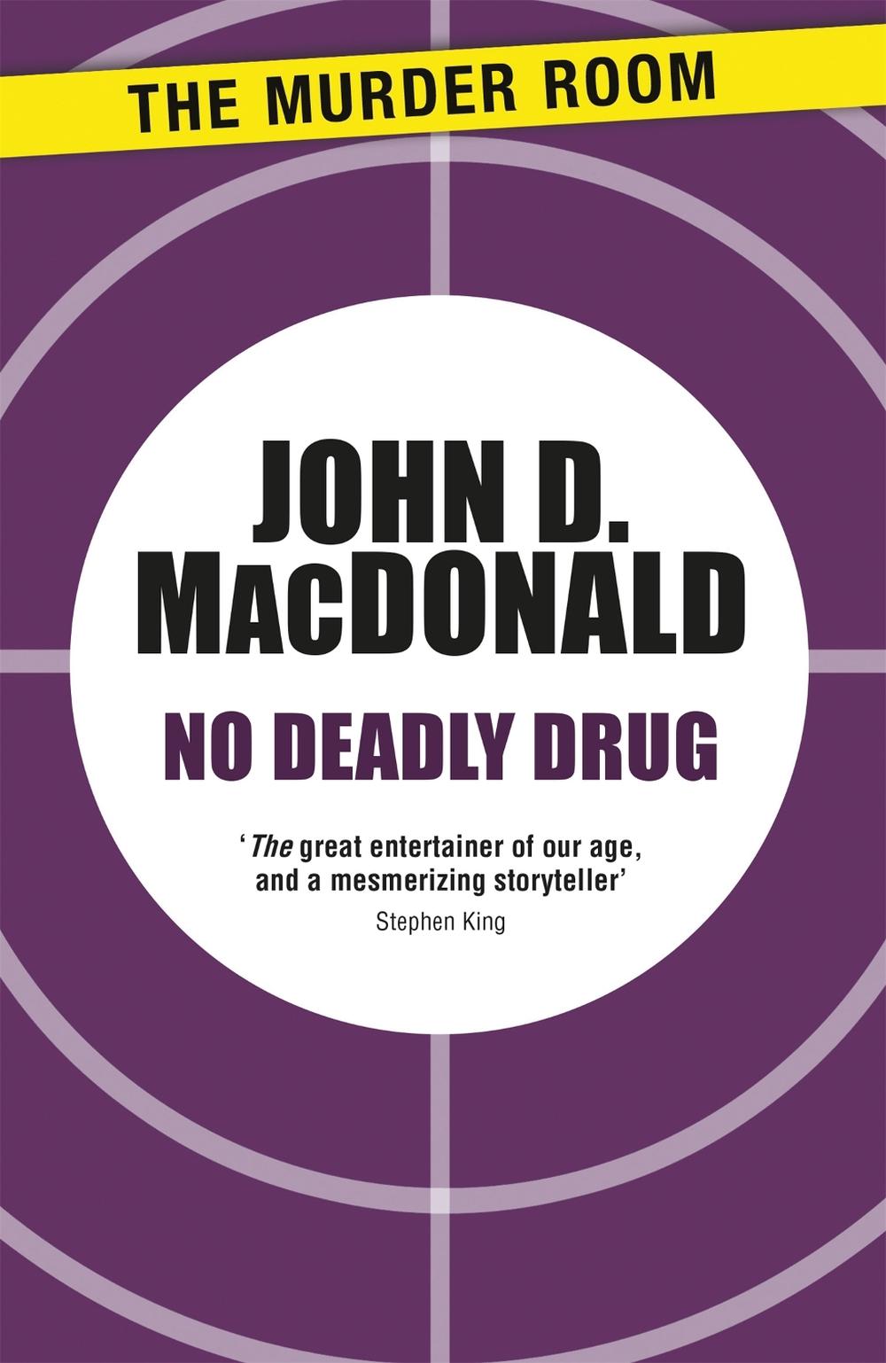 No Deadly Drug by John D. MacDonald - ISBN: 9781471913402