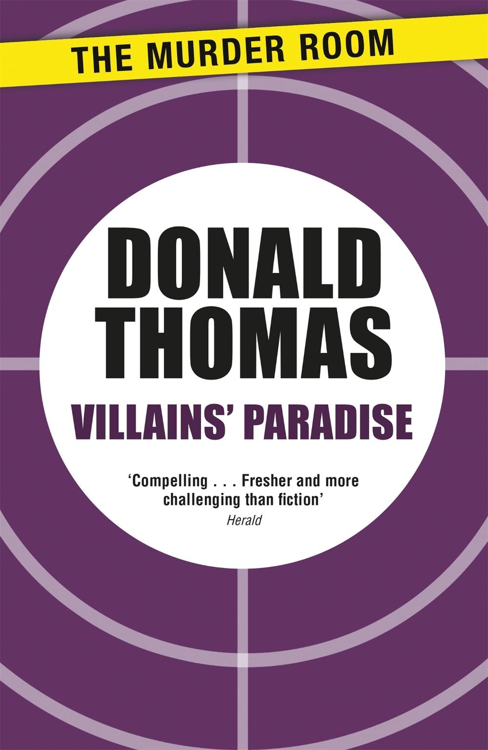 Villains' Paradise by Donald Thomas - ISBN: 9781471916656