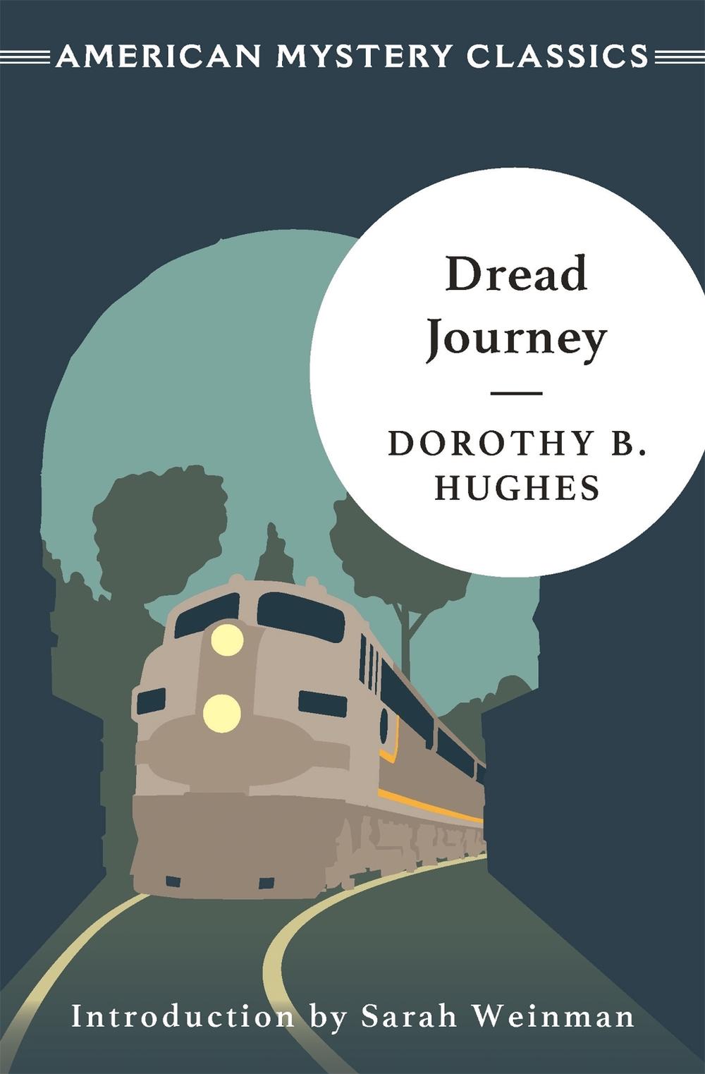 Dread Journey by Dorothy B. Hughes - ISBN: 9781471917370