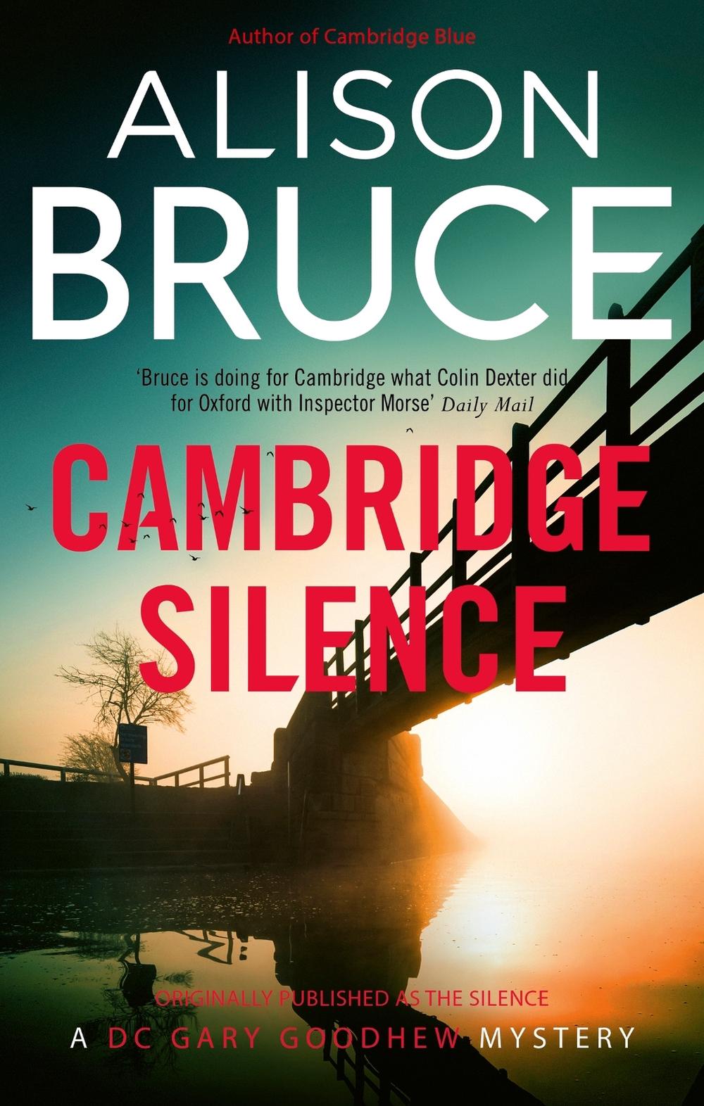 Cambridge Silence by Alison Bruce - ISBN: 9781472101945