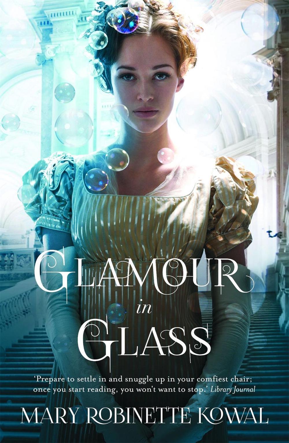 Glamour in Glass by Mary Robinette Kowal - ISBN: 9781472102522
