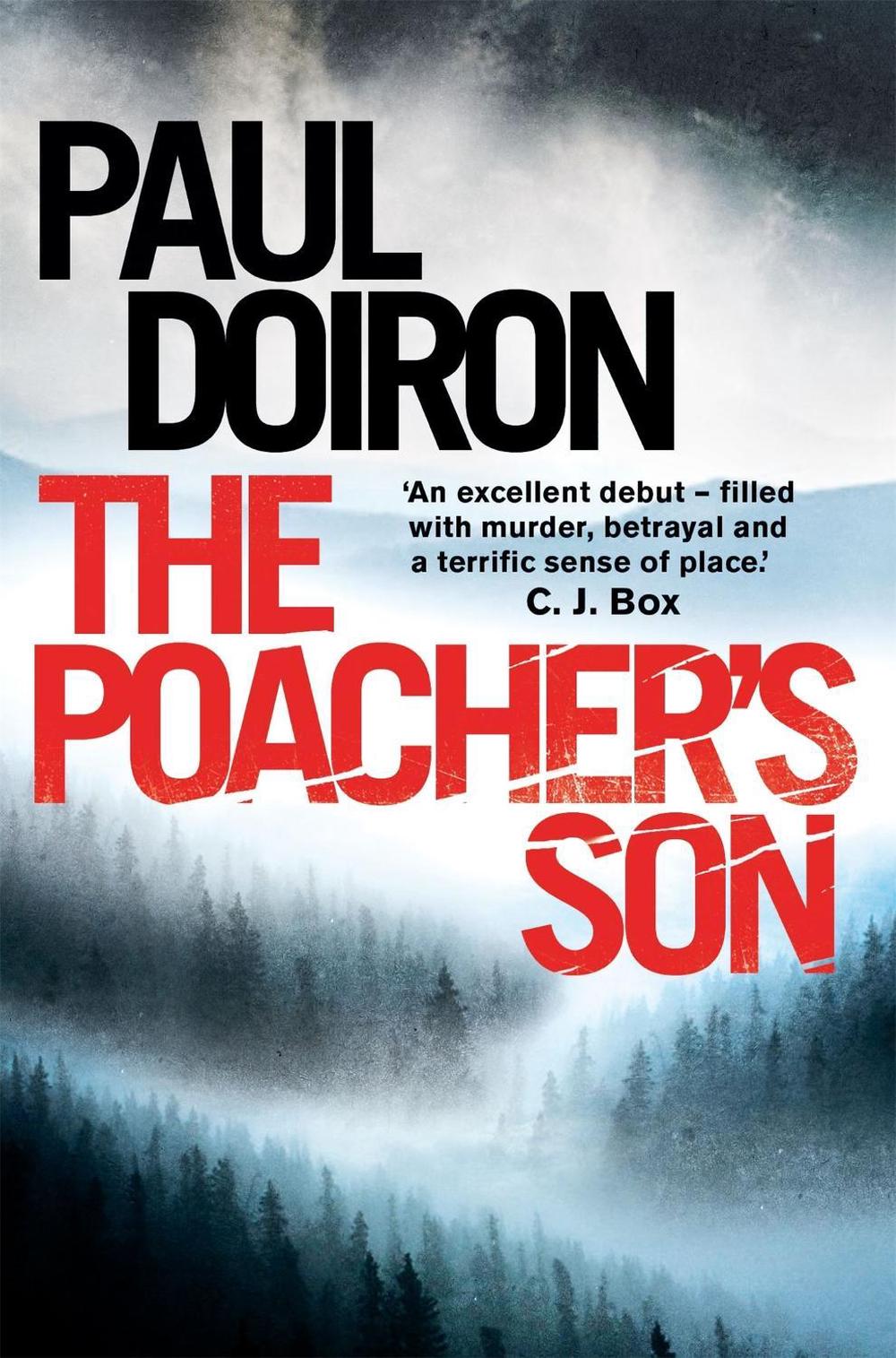 The Poacher's Son by Paul Doiron - ISBN: 9781472102805