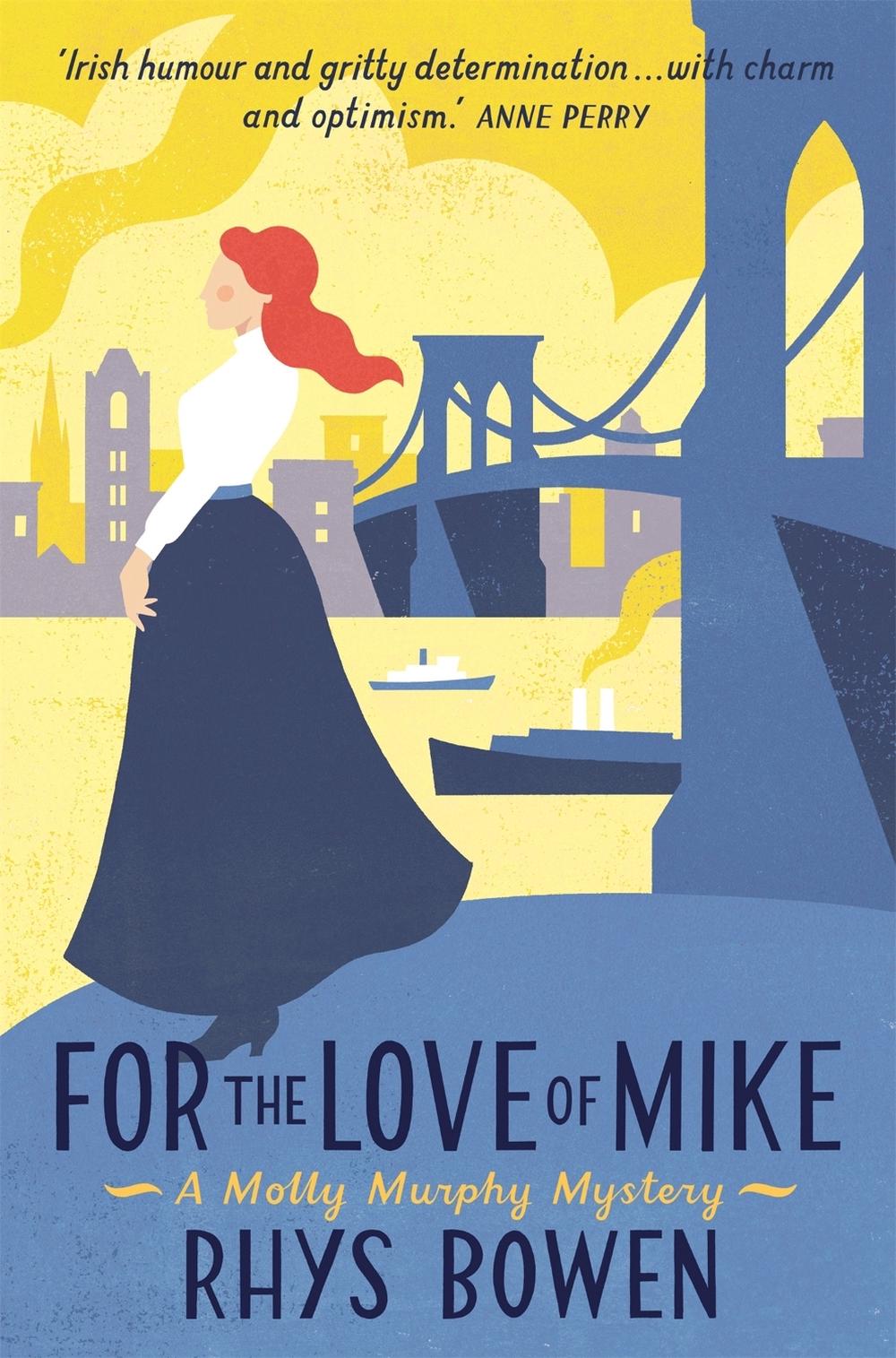For the Love of Mike by Rhys Bowen - ISBN: 9781472103093