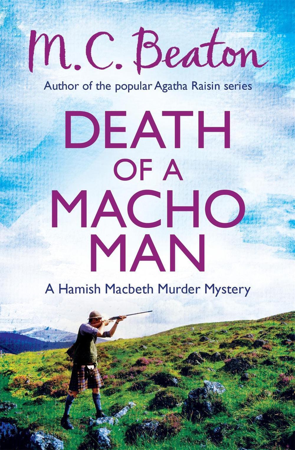 Death of a Macho Man by M.C. Beaton - ISBN: 9781472105318