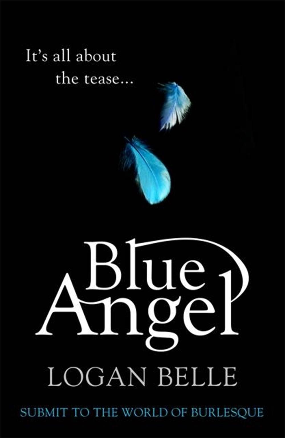 Blue Angel by Logan Belle - ISBN: 9781472106148