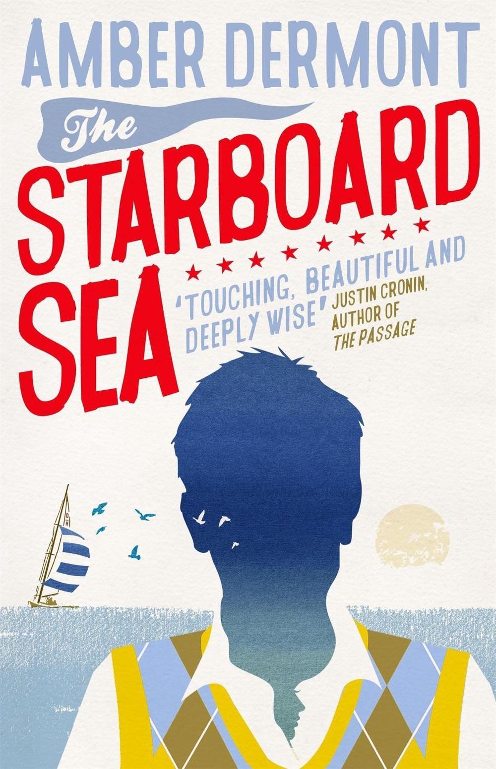 The Starboard Sea by Amber Dermont - ISBN: 9781472106568