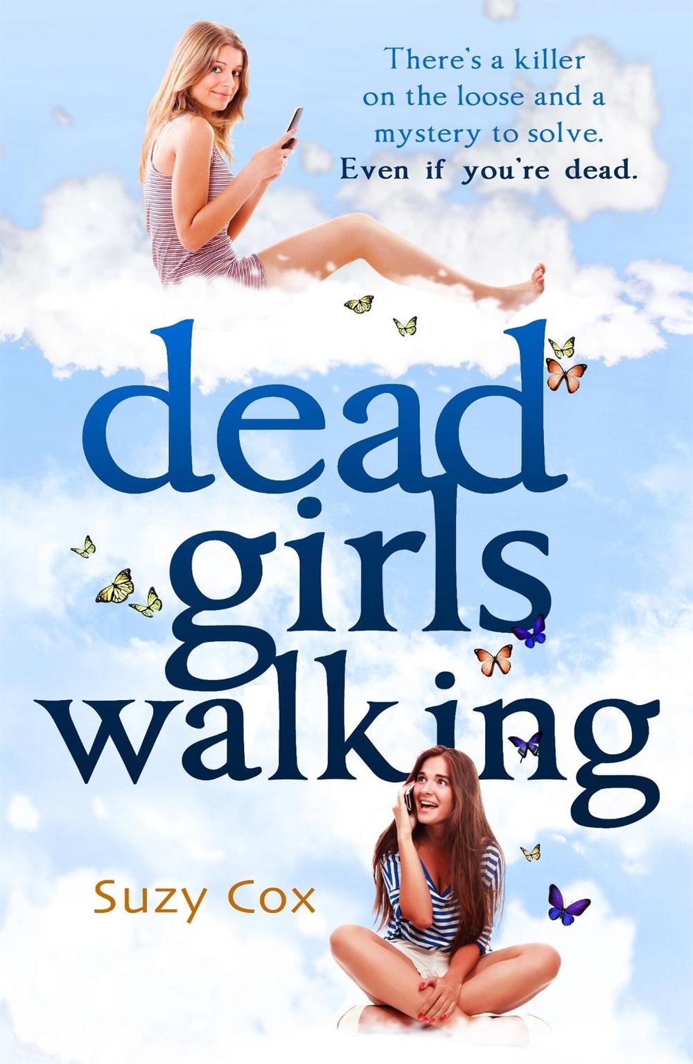 Dead Girls Walking by Suzy Cox - ISBN: 9781472106605