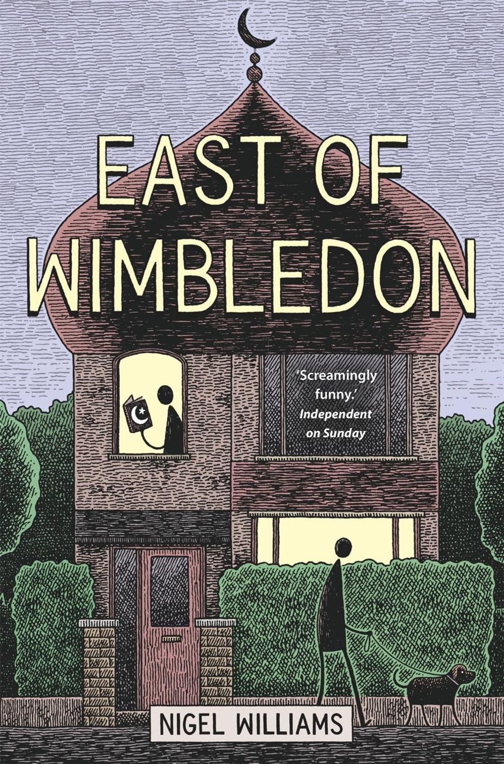 East of Wimbledon by Nigel Williams - ISBN: 9781472106773