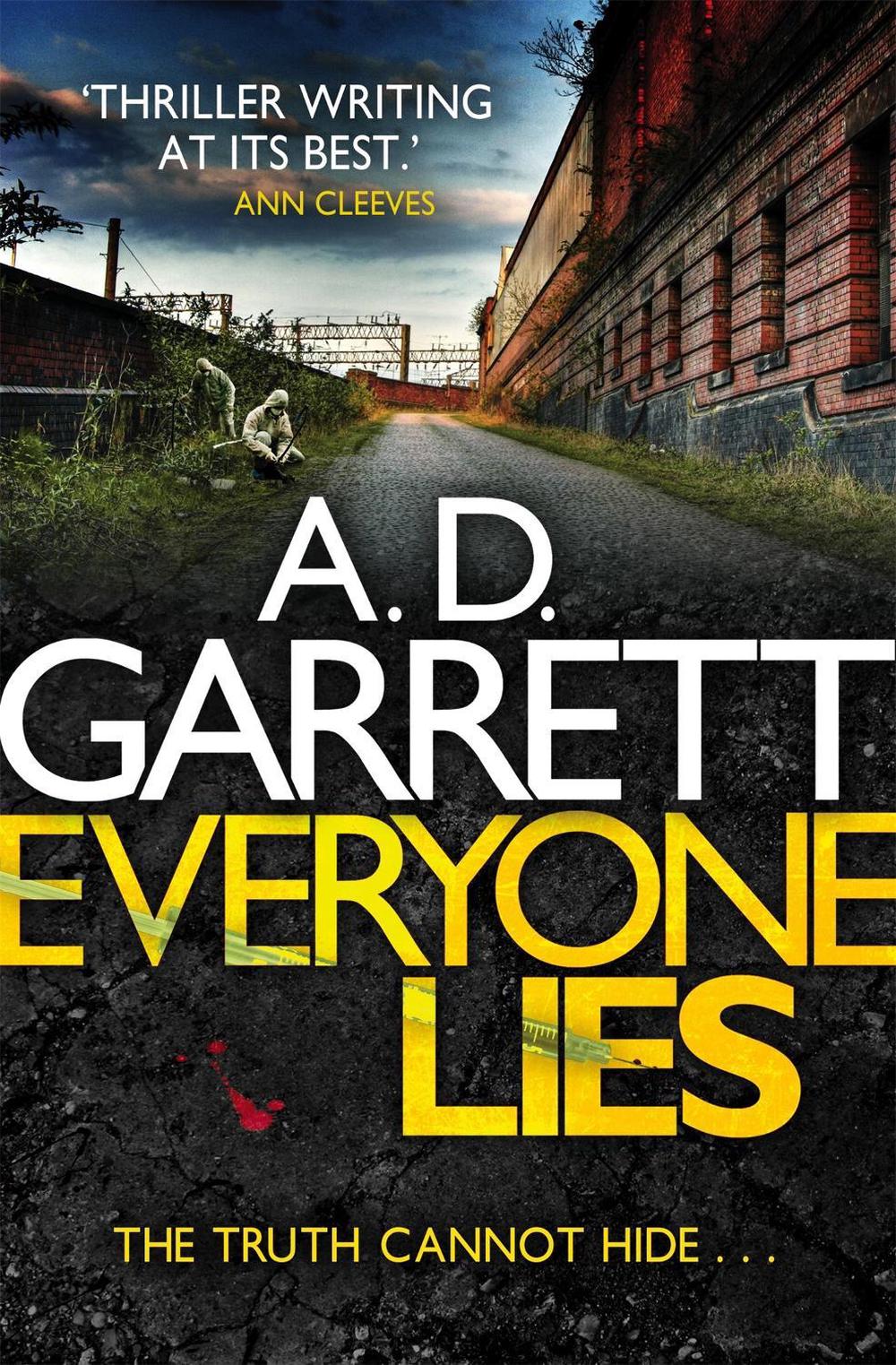 Everyone Lies by A.D. Garrett - ISBN: 9781472107572
