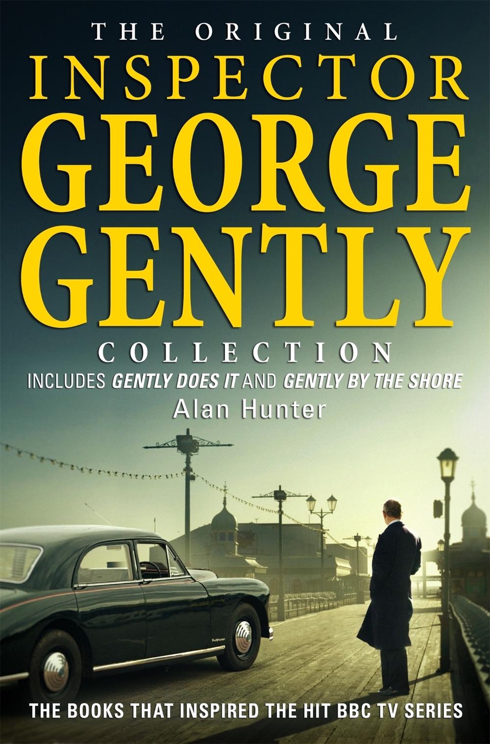 The Original Inspector George Gently Collection by Alan Hunter - ISBN: 9781472108364